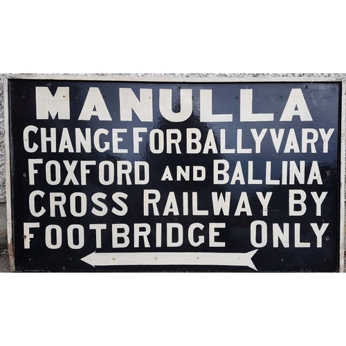 88 - Destination Sign - Manulla, Manulla Change for Ballyvary Foxford and Ballina Cross Railway by Footbr... 