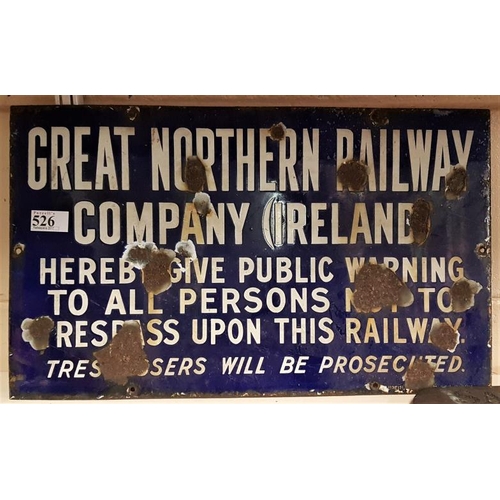 526 - Great Northern Railway Enamel Warning Sign, Great Northern Railway Company (Ireland) Hereby Give Pub... 