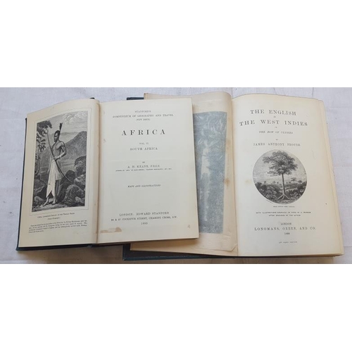 92 - J. A. Froude 'The English in the West Indies' (1888) 1st Edition;   and A. Keane 'Africa - Volume 2'... 