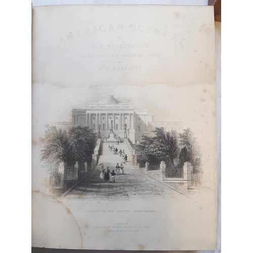 210 - N. Willis & W. H. Bartlett 'American Scenery' (1840). Two Volumes. Numerous Plates. Fine Binding.