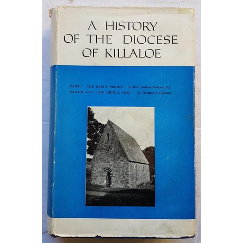 216 - 'Diocese of Killaloe - A History' by Dermot Gleeson (nice copy in dust wrapper)