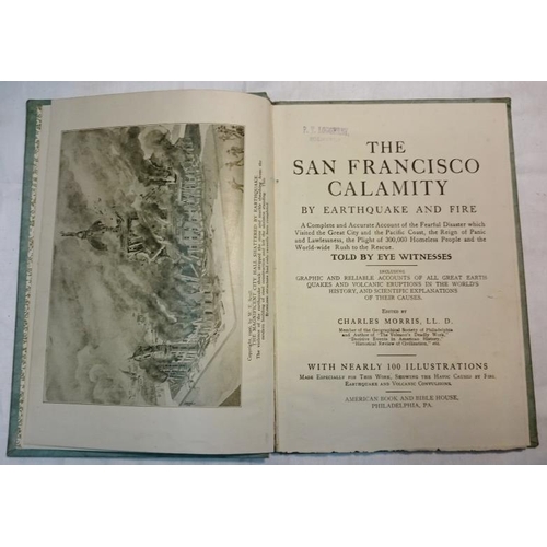 221 - C. Morros 'The San Francisco Calamity' No date. Illustrated.