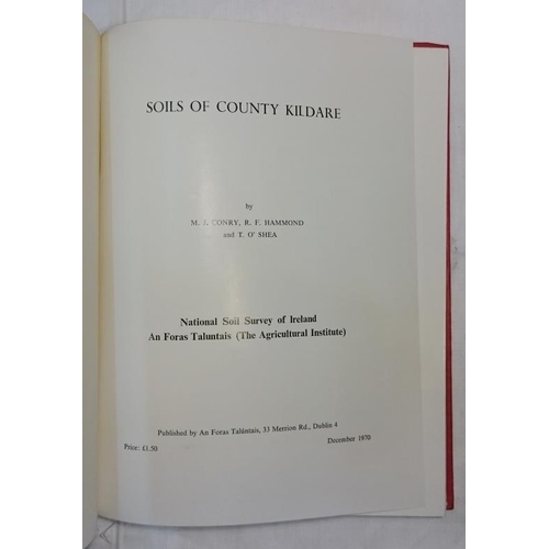 222 - 'Soils of County Kildare' 1970. Illustrated.