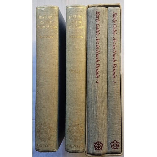 225 - History of the Anglo-Saxon by Hodgins. 1935 2 volume set & Early Celtic Art in North Britain by Morn... 