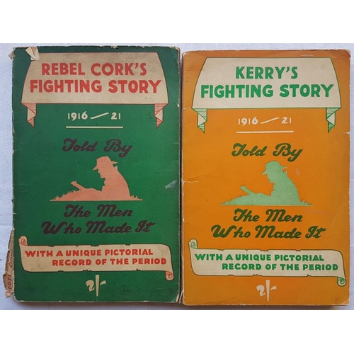 226 - Rebel Cork’s Fighting Story and Kerry’s Fighting Story. The scarce original editions in decorative w... 