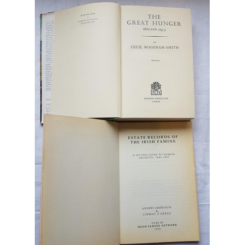 233 - Cecil Woodham Smith 'The Great Hunger' (1962);  and 'Estate Records of the Irish Famine' (1995) (2)