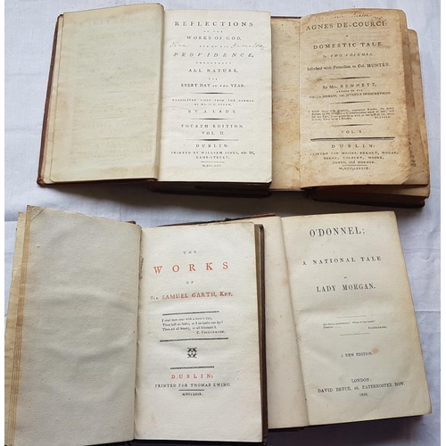 247 - Lady Morgan 'O'Donnell' (1856) and Three Other 18th Century Works Published in Dublin. Calf Bound.