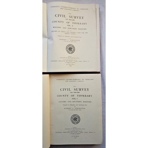 262 - Civil Survey of County of Tipperary. Edited by Robert Simington. Dublin. 1931. 2 volume set. Excelle... 