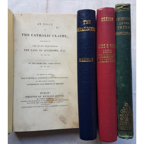 279 - The Geraldines by Meehan. 1878 & Rise and Fall of Irish Franciscan Monasteries by Meehan. 1869 & Mem... 