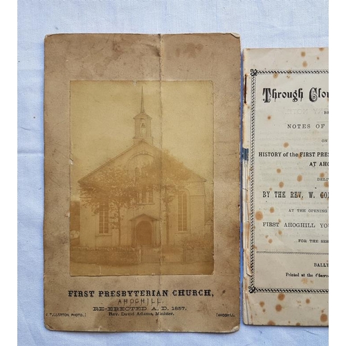 303 - 'History of First Presbyterian Congregation at Ahoghill, Ballymena (1899) plus Associated Photograph