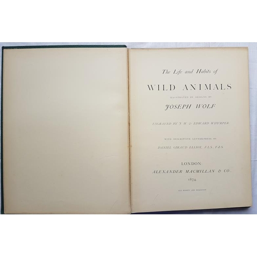 387 - Joseph Wolf 'Wild Animals' (1874) 1st Edition.  Folio.  Illustrated. Gilt Cloth.