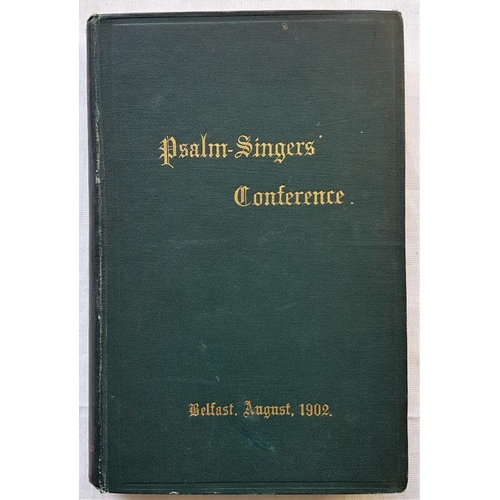 393 - Psalm-Singers Conference, Belfast 1902