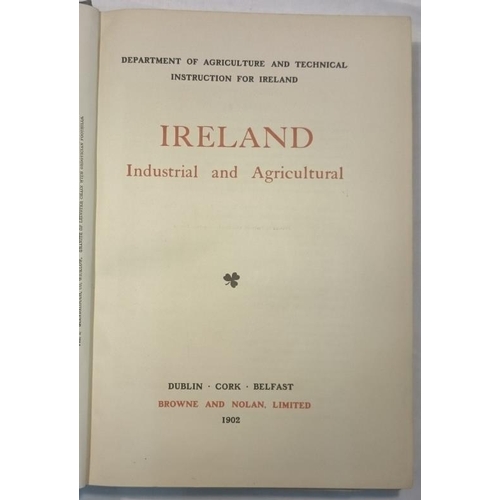 409 - 'Ireland - Industrial & Agricultural' 1902;   and J. P. Farrell 'History of the County of Longford' ... 