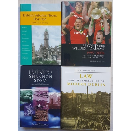 431 - Law and the Emergence of Modern Dublin & Ireland’s Shannon Story & Dublin’s Suburban Towns 1834-1930... 