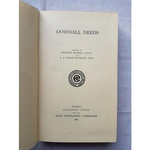 434 - Dowdall Deeds. Edited by Charles McNeill. 1960. Major collection of family papers relating to County... 