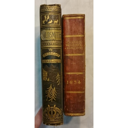 445 - 'Treble Almanac' Dublin 1834. Red Morocco Binding;   and 'Poetical and Prose Works of Oliver Goldsmi... 