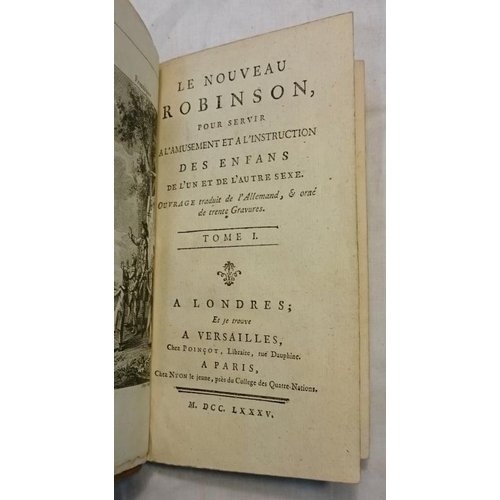 450 - 'Le Nouveau Robinson' Paris 1785. Two Volumes. Calf.