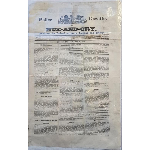 482 - Hue and Cry. Irish Police Gazette. May 1871. 4 pages. large format. Detailed and interesting RIC ite... 