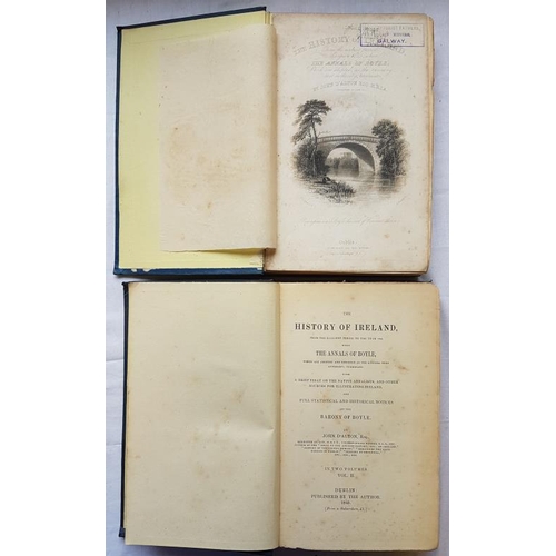 525 - J. Dalton 'History of Ireland' and 'Annals of Boyle' (1845) 1st Edition. Two Volumes. Illustrated.