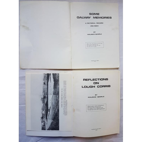 554 - Maurice Semple 'Reflections on Lough Corrib' (1974) 1st Edition;  and M. Semple 'Some Galway Memorie... 