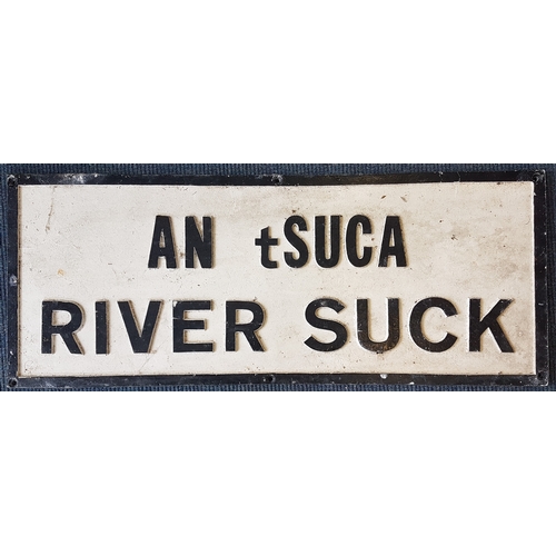 255 - Original River Suck Bilingual Aluminium Sign - 25.5x 10.5ins