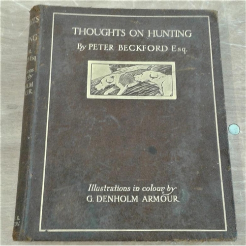 53 - Peter Beckford Esq. - 'Thoughts on Hunting'. Illustrations by G. Denholm Armour