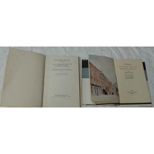 79 - K. Milne - 'A History of the Royal Bank of Ireland' (1964). 1st Edition;   and  F.W. Fetter - 'The I... 