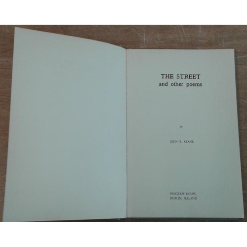 80 - Bundle of First Editions to include John B. Keane 'Street and Other Poems'