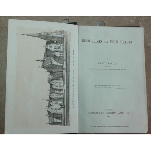 83 - 'Irish Homes and Irish Hearts' by Fanny Taylor.  1867.  Excellent copy. scarce tour book.