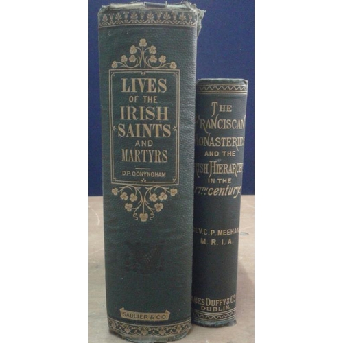 95 - 'Lives of the Irish Saints by Conyngham'. Embossed cloth. 1870 & Franciscan Monasteries in Ireland b... 