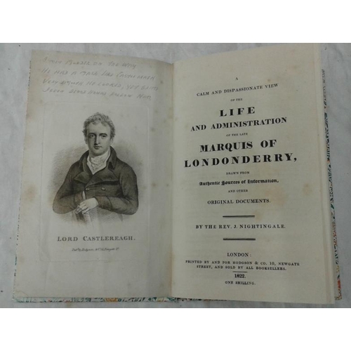 108 - Rev. J. Nightingale - 'Life & Administration of the Late Marquis of Londonderry' (1822). First, with... 