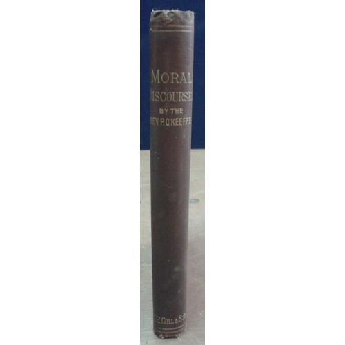 110 - [Tipperary interest]. 'Moral Discourses' by Rev. Patrick O'Keefe, Moyne, Archbishop of Cashel. 1890.... 