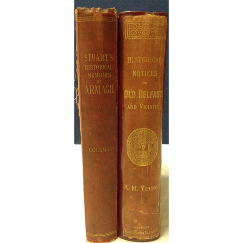 114 - J. Stuart - 'Historical Memoirs of the City of Armagh' (1900);   and Robert Young - 'Historical Noti... 