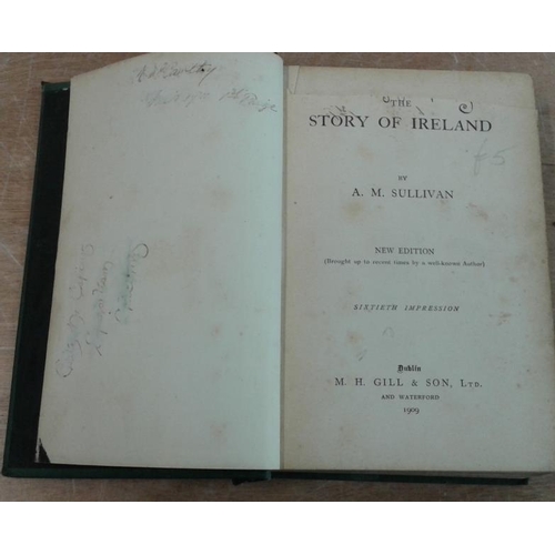 510 - A. M. Sullivan - 'The Story of Ireland' and three similar books