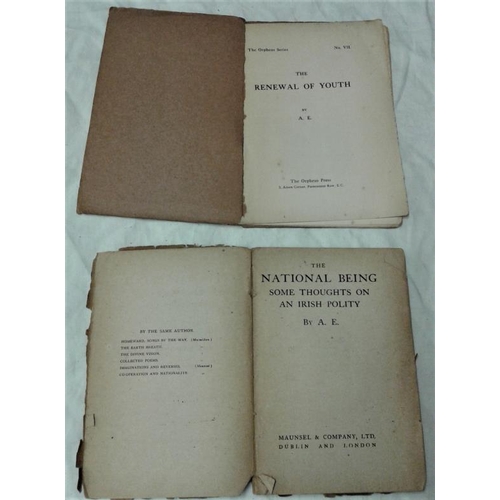 512 - A. E. - 'The Renewal of Youth' (1911). 1st Edition;   and A. E. - 'The National Being' (1918) (2)