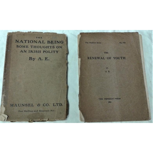 512 - A. E. - 'The Renewal of Youth' (1911). 1st Edition;   and A. E. - 'The National Being' (1918) (2)