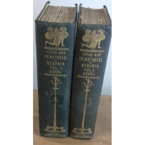 558 - George Dennis - 'The Cities and Cemeteries of Etruria' (1848). 1st edition. Two volumes. Illustrated... 