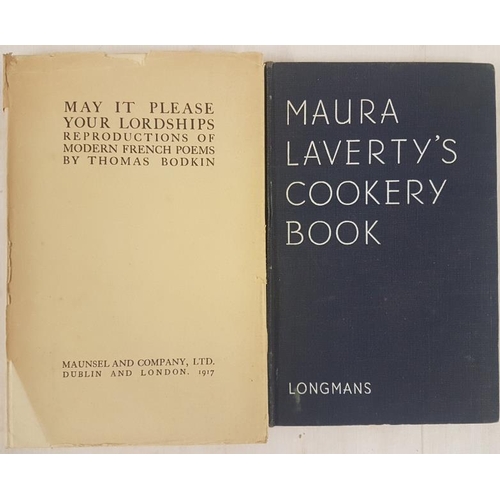 40 - May It Please Your Lordship by Thomas Bodkin 1917 1st limited edition and Maura Laverty's Cookery Bo... 