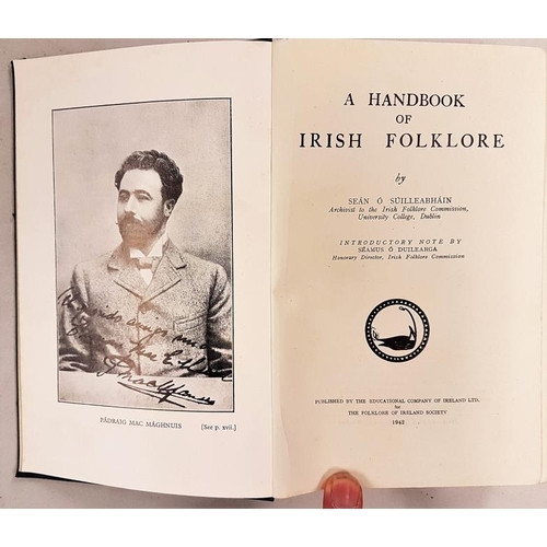 45 - A Handbook of Irish Folklore by Sean O’Suilleabain. 1942