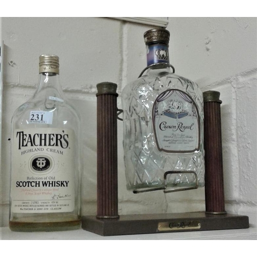 231 - Teachers Highland Cream Whiskey Bottle and Crown Royal Whiskey Bottle