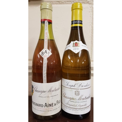 421 - Two Bottles of Chassagne-Montrachet, one Bouchard Aine & Fils and Joseph Drouhin