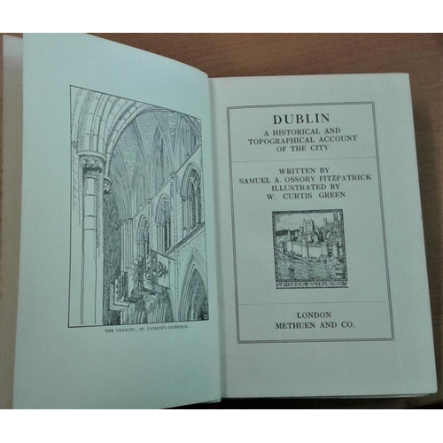 548 - 'Dublin - A Historical & Topographical Account of the City' by S. A. O. Fitzpatrick - 1st Edition