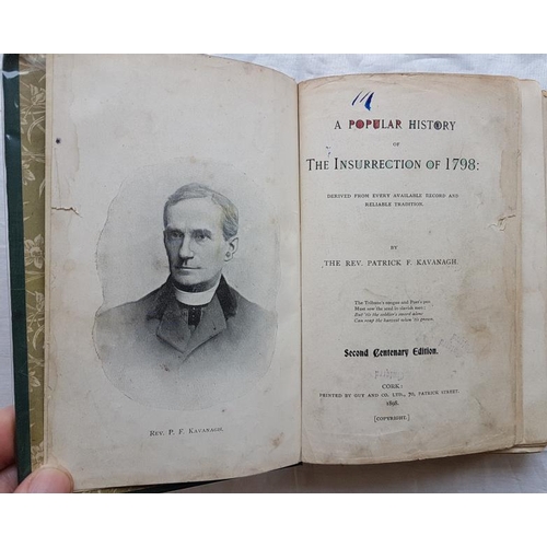 49 - 'A Popular History of the Insurrection of 1798' by Rev. P. Kavanagh (1898)