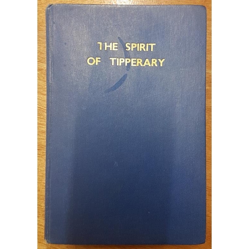 56 - 'The Spirit Of Tipperary' with inscription to Tomas O'Conceannain from P O'Meara