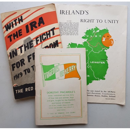 66 - 'With the IRA in the Fight for Freedom 1919 to The Truce'; 'Ireland's Right to Unity' (Anti Partitio... 