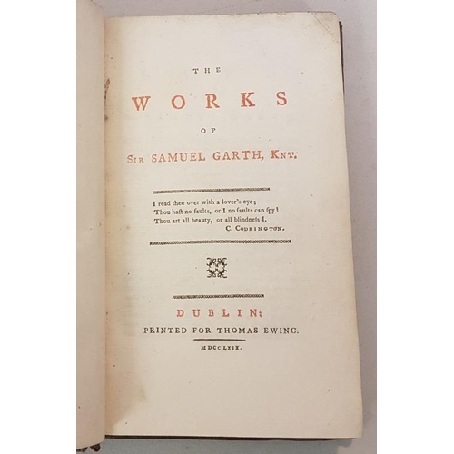 72 - 'The Works of Sir Samuel Garth'. Dublin. 1787. Calf