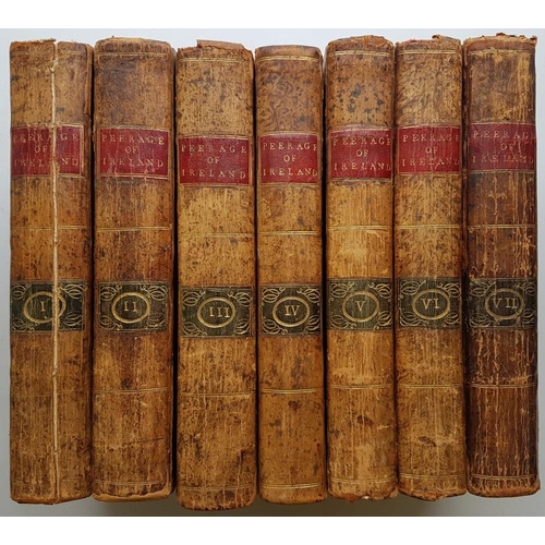 107 - 'The Peerage of Ireland'  - first 7 vol edition published in Dublin written by John Lodge and r... 