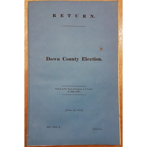 114 - Judgement and Evidence on the Down County Election Petition. 1880. wrappers. individuals acting for ... 