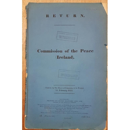115 - Return - Commission of the Peace (Ireland). 1884. Large format wrappers. Details on names, part... 