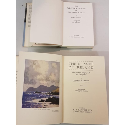 585 - Robin Flower 'The Western Island of The Great Blasket' 1936; and Thomas H. Mason 'The Islands of Ire... 